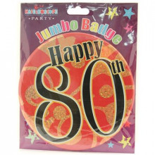 Age 80 Unisex 150mm Large Badge
